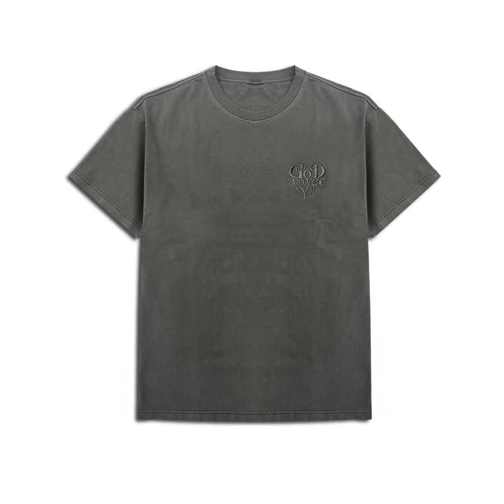 GOD LOVES YOU Heavy Oz Tee