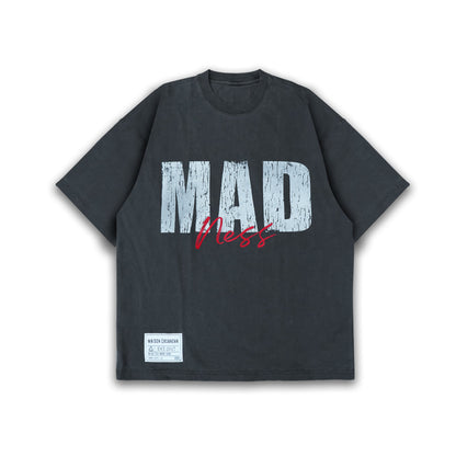 ‘’MADNESS’’ Tee